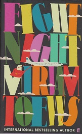 Fight Night by Miriam Toews